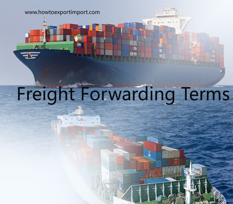 Terms used in freight forwarding such as free carrier,full container